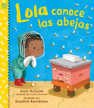 Lola Meets the Bees