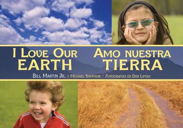 I Love Our Earth / Amo nuestra Tierra